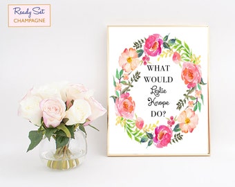 What Would Leslie Knope Do, Parks And Rec, Parks And Recreation Poster, Leslie Knope Print, Leslie Knope Quotes, Parks And Rec Poster, Art
