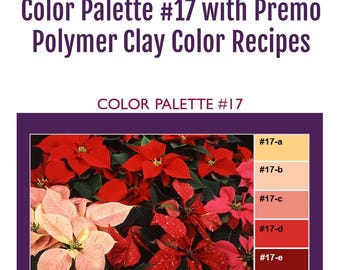 Premo Polymer Clay Color Mixing Recipes for Color Palette #17