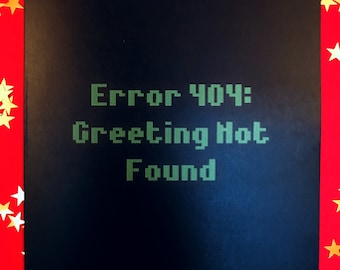 Error 404: Greeting Not Found card