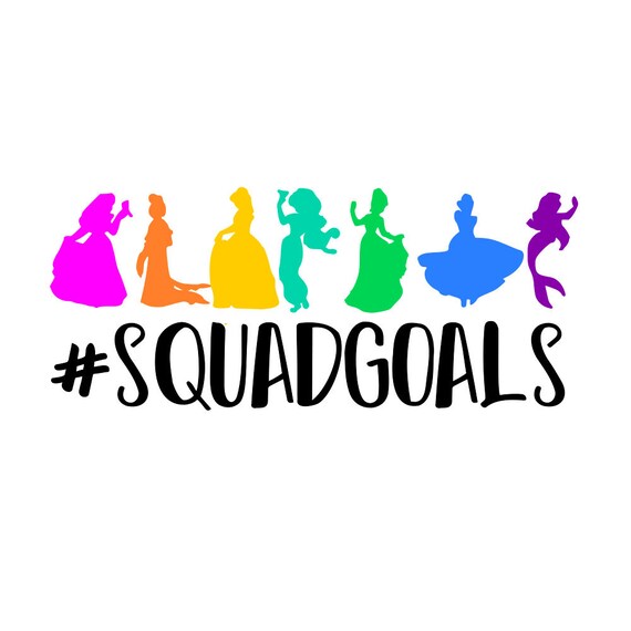 Download SVG DXF PDF png Cut filePrincess squadgoals