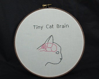 Tiny Cat Brain Embroidered Hoop Art