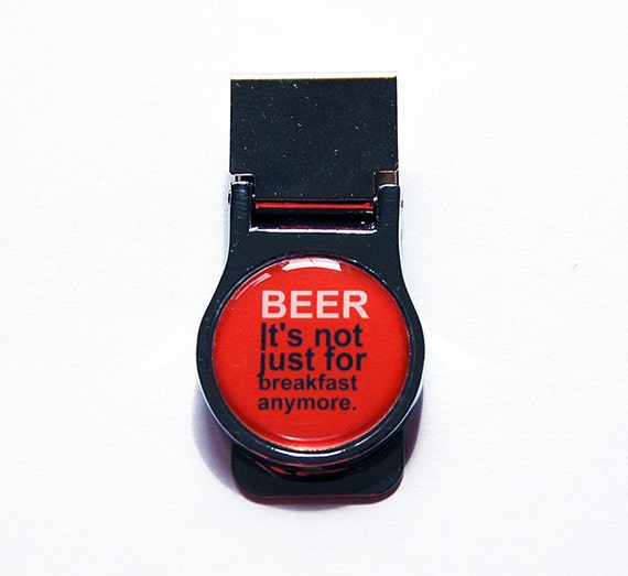 Funny Money Clip Beer Money Clip Humor Money Clip for him