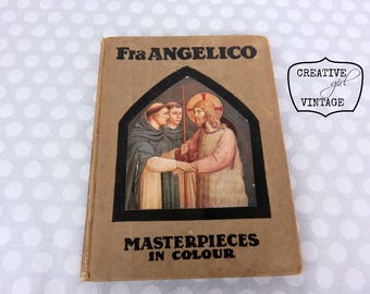 Vintage hard cover BOOK Fra Angelico Masterpieces in Colour Religious Beautiful art