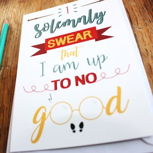 Carte A6, "I solemnly swear that I am up to no good", Harry Potter, typography