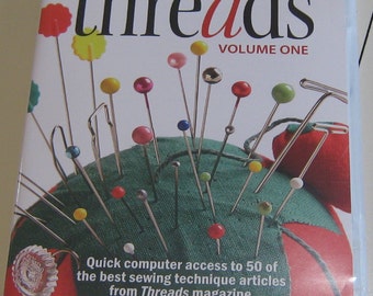 Sewing techniques, the Best of Threads, vol.1, CD of 50 of the best sewing technique articles from Threads magazine.