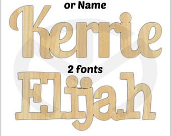 Wood Name - 01682C, Your Name Connected letters,Unfinished Laser Wood Cutout, Different Font Styles