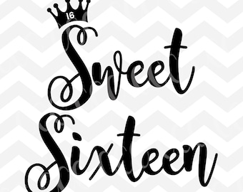 Free Free 134 Sweet 16 Cake Topper Svg Free SVG PNG EPS DXF File