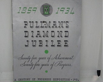 3 Day Spring Clearance Vintage 1859 1934 Pullmans Diamond Jubilee Century of Progress