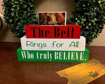 Polar Express Wooden Blocks, Message Blocks, Custom Wood Block Signs, Bell Rings for Me, Polar Express Bell Ticket
