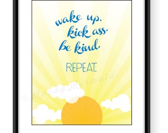 typographic illustration - wake up. kick ass. be kind. repeat. - print - 8x10 - design & decor - wall art
