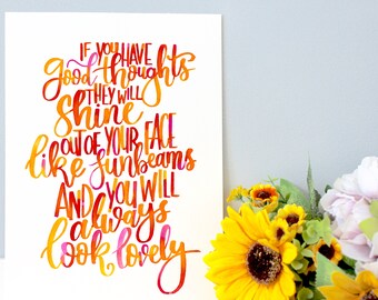 Roald Dahl Handwritten Quote Print, Wall Art - Nursery Decor - "If you have good thoughts they will shine out of your face like sunbeams...”
