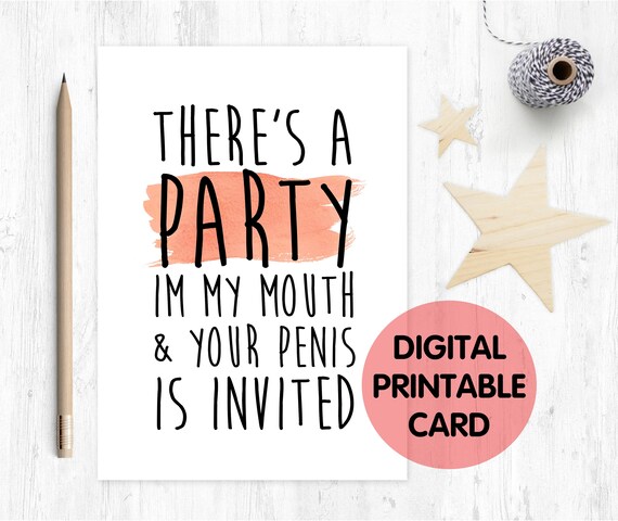 Naughty Birthday Card. Love Card. Anniversary Card. Card For Him. Birthday Card Boyfriend. Dirty Cards. There's A Party In My Mouth