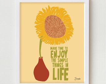 Sunflower Illustration Print Art, Sunflower Poster, Inspirational Quote Art Illustration, Modern Art Print, Sunflower Illustration Quote Art