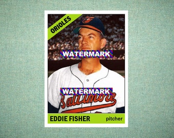 Eddie Fisher Baltimore Orioles Custom Baseball Card 1966 Style "Card That Could Have Been" by MaxCards Mint Condition 2018