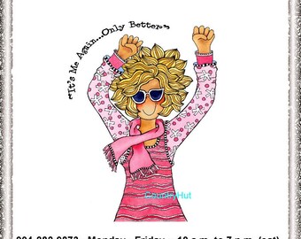T-shirt - IT'S Me AGAIN only BETTER - Breast Cancer Awareness - October / Find a Cure- Pink Ribbon