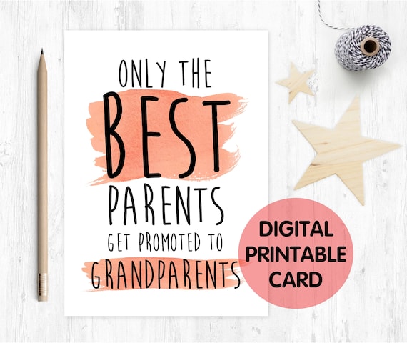 PRINTABLE pregnancy reveal, I'm pregnant, you're going to be grandparents, only the best parents get promoted to grandparents, baby reveal