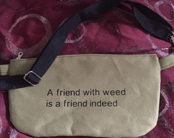 Fanny Pack Cannabis Weed Bag Pot 420 gadget bag cell phone bag Unisex bag Manbag cosmetic Bridesmaid Gift Birthday Gift