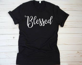 Blessed shirt | Etsy