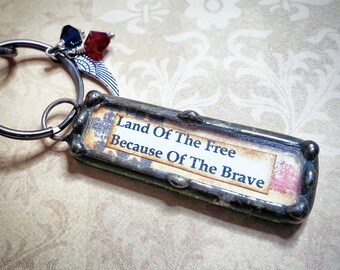 Soldered Art Charm, Patriotic Key Chain, Soldered Glass Pendant, Collage Art Charm, Be Brave Dictionary Charm, Honor Your Soldier Keychain