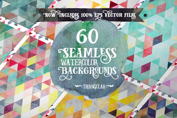 Digital paper Seamless Backgrounds - 60 Watercolor Triangles - Now with EPS Vector Files included