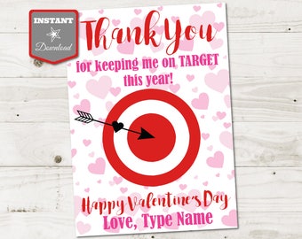 INSTANT DOWNLOAD Printable Valentine's Day 5x7 Thank You for Keeping Me on Target Gift Card Holder / Item #3108