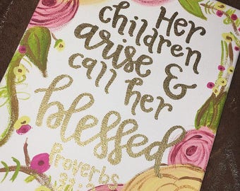 Her Children Arise & Call Her Blessed Canvas