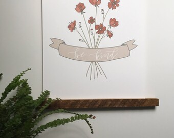 Be Kind 8x10 Print
