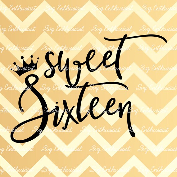 Free Free 302 Sweet 16 Birthday Svg SVG PNG EPS DXF File