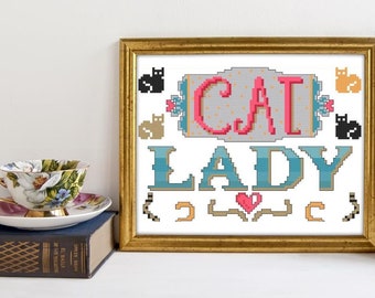 Cross Stitch Pattern - Cat Lady Beginner Cross Stitch Pattern Funny Cross Stitch Pattern Embroidery Pattern Cross Stitch DIY Gift