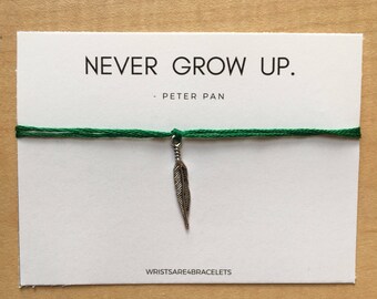 Custom Peter Pan Quote Wish Bracelet - Best Friend Gift - Never Grow Up