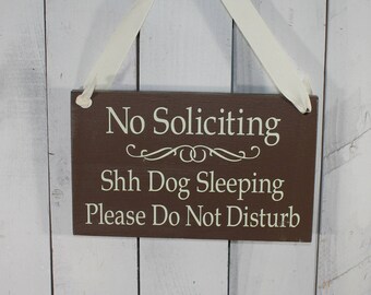 SALE/No Soliciting/DOG Sleeping /Please Do Not Disturb Sign/Hand painted You Pick Color/Wood Sign/Hand painted/Dogs/