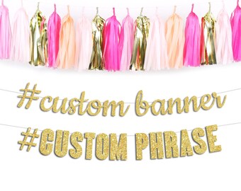 Custom Cursive Banner, Custom Hashtag Banner, Future Mrs Bachelorette Party Banner Hen Party, Bridal Shower, Custom Birthday Banner