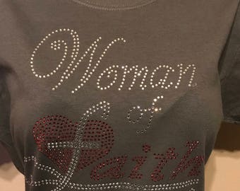 Woman of Faith/Rhinestone T-Shirt/ Proverbs 31:30