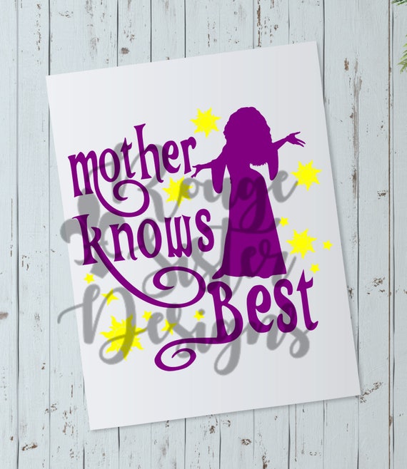 Free Free 216 Mother Knows Best Svg SVG PNG EPS DXF File