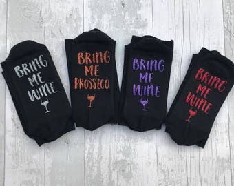 If you can read this bring me wine socks / Wine Socks / Wine Lover Socks / Glitter Socks / Socks with Words / Gin Socks / Prosseco Socks