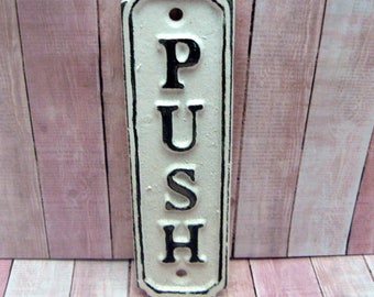 Push Cast Iron Sign Plaque White White Wall Decor Sign Shabby Elegance Distressed Door Handle Entrance Home Office Instruction Plaque
