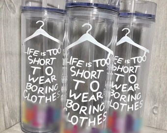 Life's Too Short Lula Tumbler