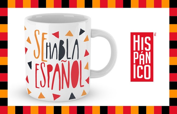 Spanish Mug "Se habla español"