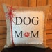 dog mom pillow