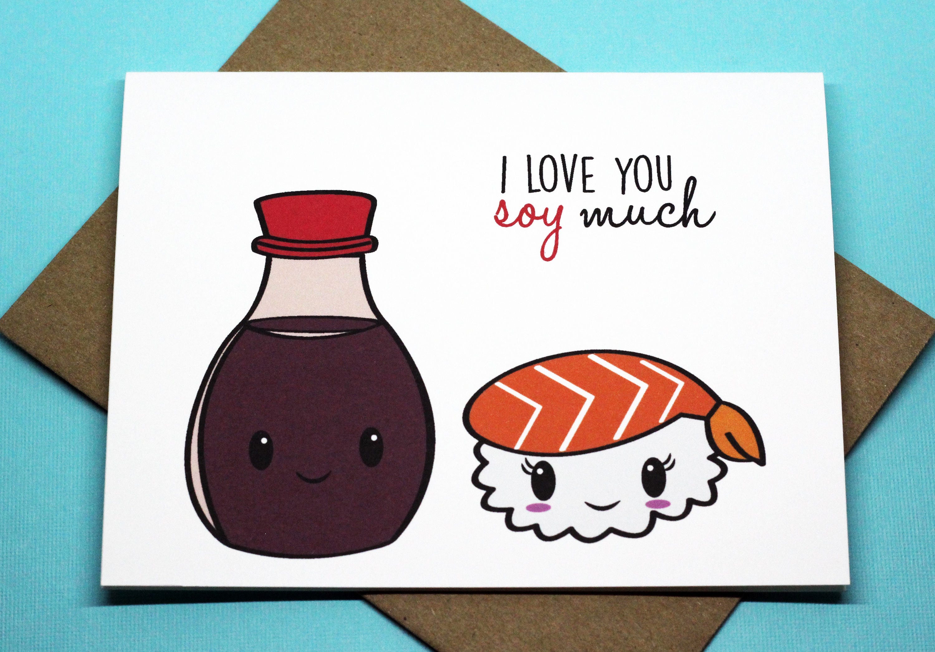 I love You Soy Much Punny Sushi Soy Sauce Anniversary Funny