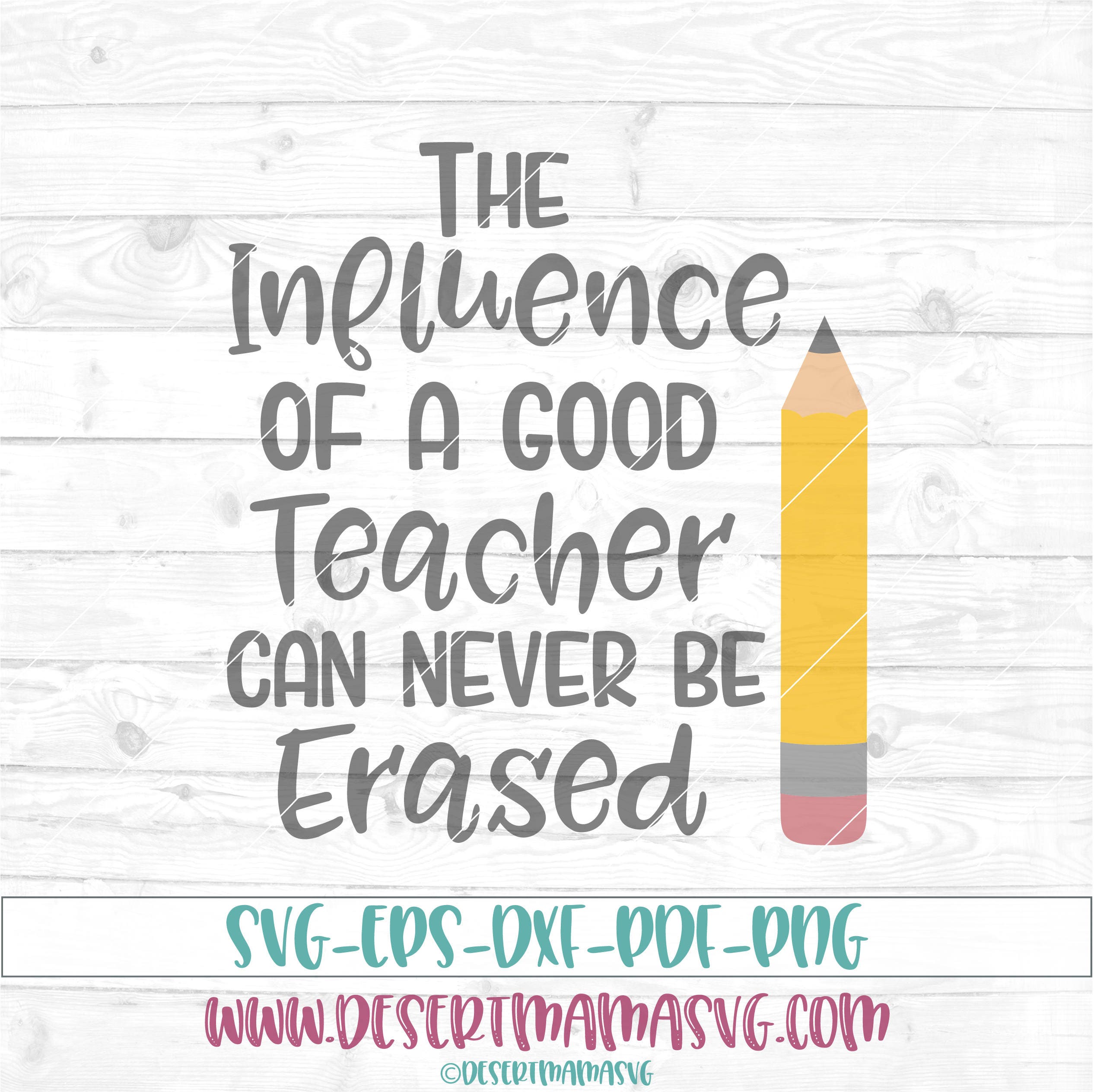 Download The influence of a good teacher svg eps dxf png cricut