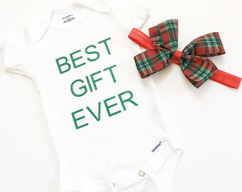 Best Gift Ever Bodysuit, Babies Xmas Bodysuit, Christmas Tee Shirts, Personalize Baby Bodysuits, Custom Baby Bodysuits, Baby Shower Gift