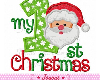 Instant Download My First Christmas Santa Claus Embroidery Applique Design NO:1647