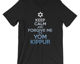 Keep Calm And Forgive Me Its Yom Kippur Tee | Atonement Jewish Holiest Fasting Day T-Shirt | Gmar Chatimah Tovah Star Of David Short-Sleeve