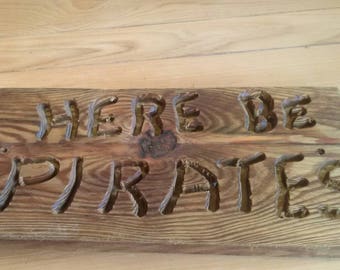 Wooden pirate sign, Hand Made