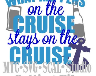 SVG Cut Files What Happens on the Cruise Quote Saying #02 Embellishment MTC SCAL Cricut Silhouette Cutting File