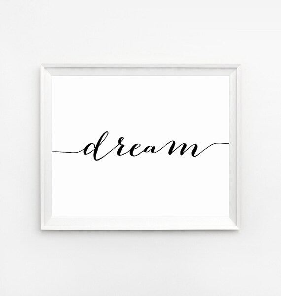 Dream Print Wall Art Prints Calligraphy E