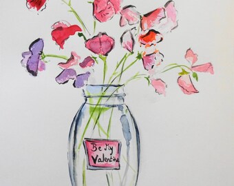 Be My Valentine Sweet Peas Watercolor Original