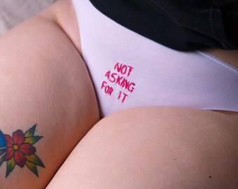 Not Asking For It Underwear Print - A4
