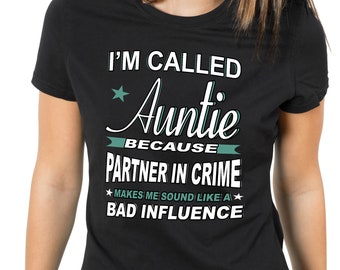 Auntie shirt, Partner In Crime, Auntie t-shirt, Auntie gift, Auntie birthday gift, Funny Aunt Shirt, Graphic Tees for Women, Gifts for Aunts